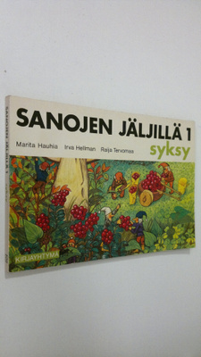 Marita ym. Hauhia : Sanojen jäljillä 1, Syksy