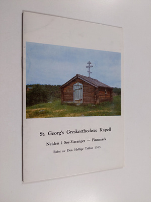 St. Georg's Grekorthodoxe Kapell - Neiden i Sor-Varanger ...