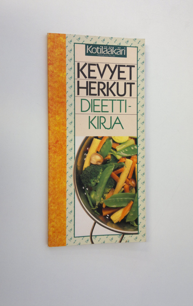 Soili Soisalo : Kevyet herkut : dieettikirja : hyvän olon...