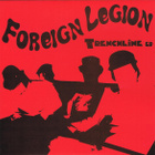 FOREIGN LEGION trenchline 7"EP -1986- ltd re - pikkukuva 1
