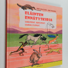 Anne Muhonen ym. : Eläinten ennätyskirja - pikkukuva 1