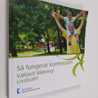 Så fungerar kommunen : Välfärd! Bildning! Livskraft! - Vä... - pikkukuva 1