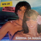 RITA LEE :: BARRIGA DA MAMÄE :: VINYYLI 7" 1983     BRAZIL - pikkukuva 1