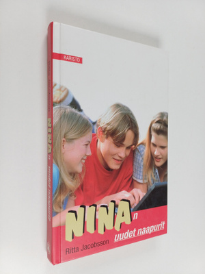 Ritta Jacobsson : Ninan uudet naapurit