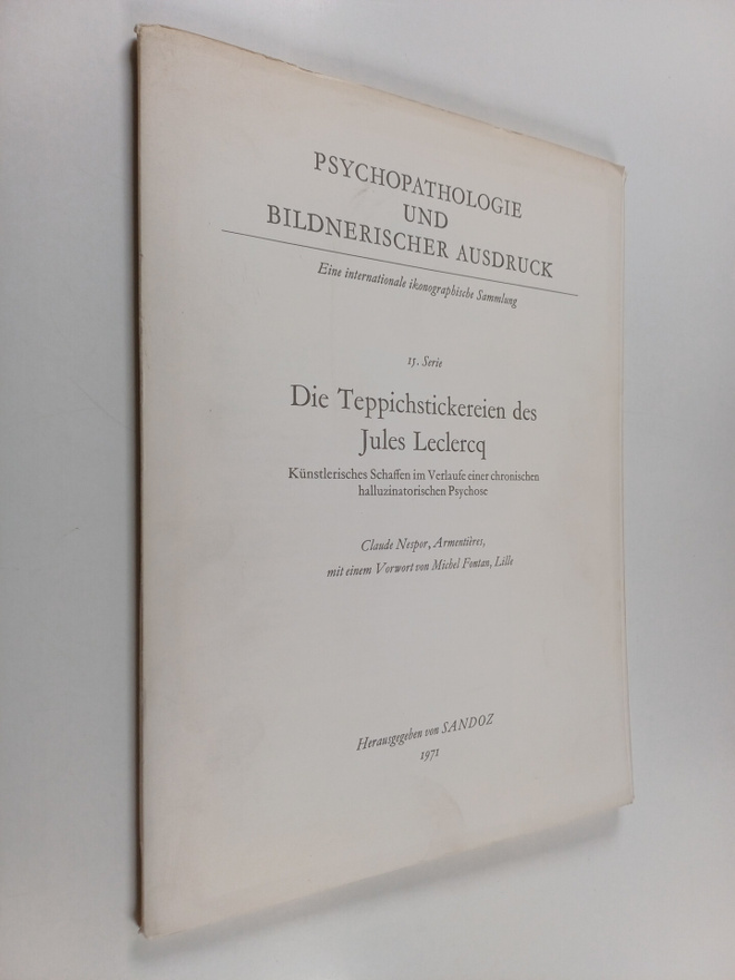 Claude Nespor : Die Teppichstickereien des Jules Leclercq...
