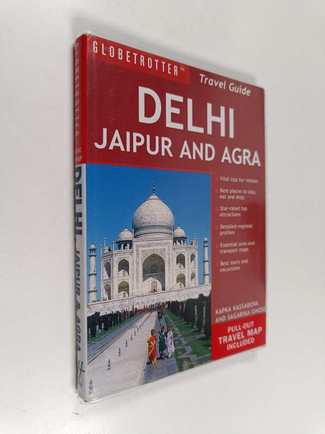 Kapka Kassabova : Delhi, Jaipur and Agra