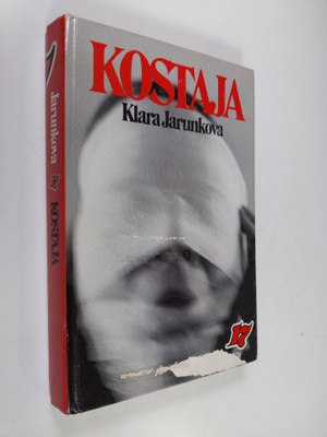 Klara Jarunkova : Kostaja