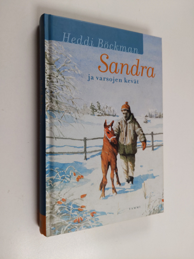 Heddi Böckman : Sandra ja varsojen kevät