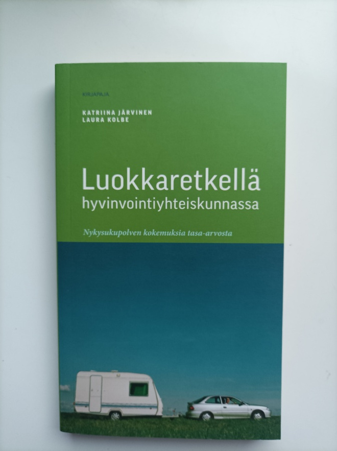 Luokkaretkellä hyvinvointiyhteiskunnassa