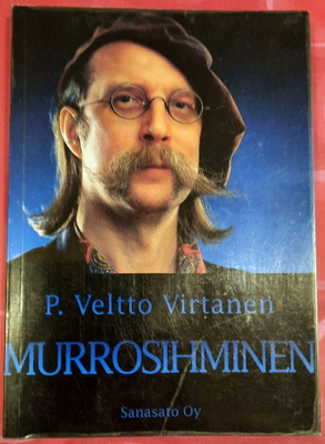 Veltto Virtanen - Murrosihminen