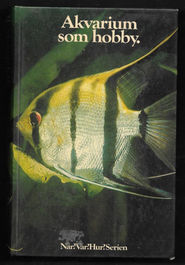 Schiøtz, Arne : Akvarium som hobby