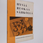 Hyvää ruokaa sähköllä - pikkukuva 1