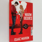 Isaac Marion : Warm bodies : Roman - pikkukuva 1