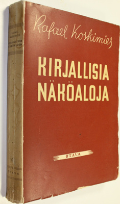 Rafael Koskimies : Kirjallisia näköaloja