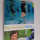Sirpa Arvonen : Keventäjän kunto- ja ravintokirja - pikkukuva 1