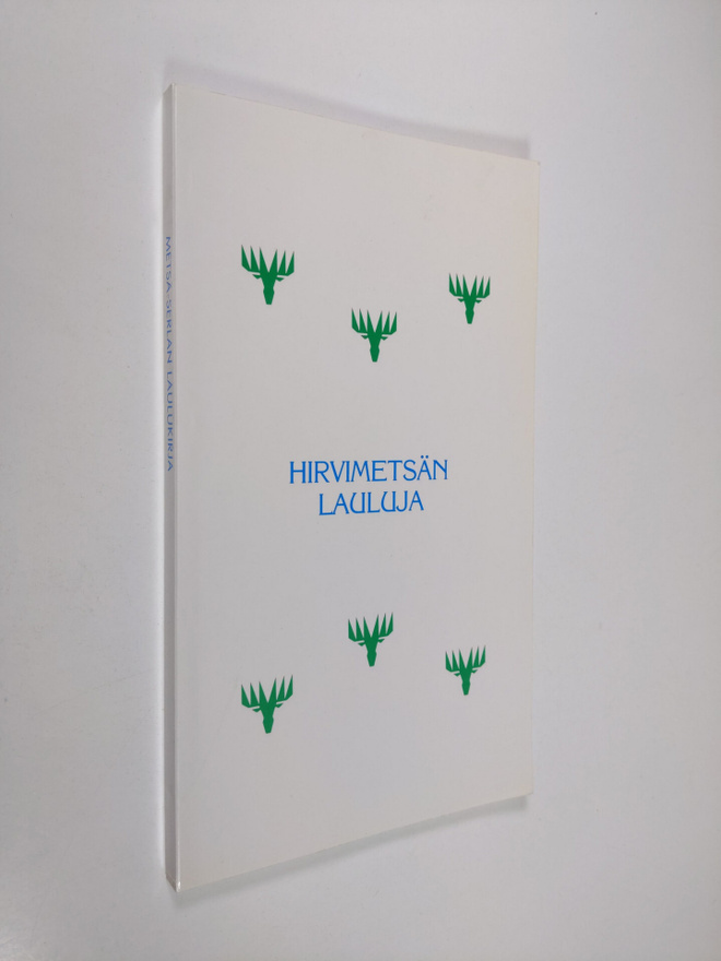 Hirvimetsän lauluja