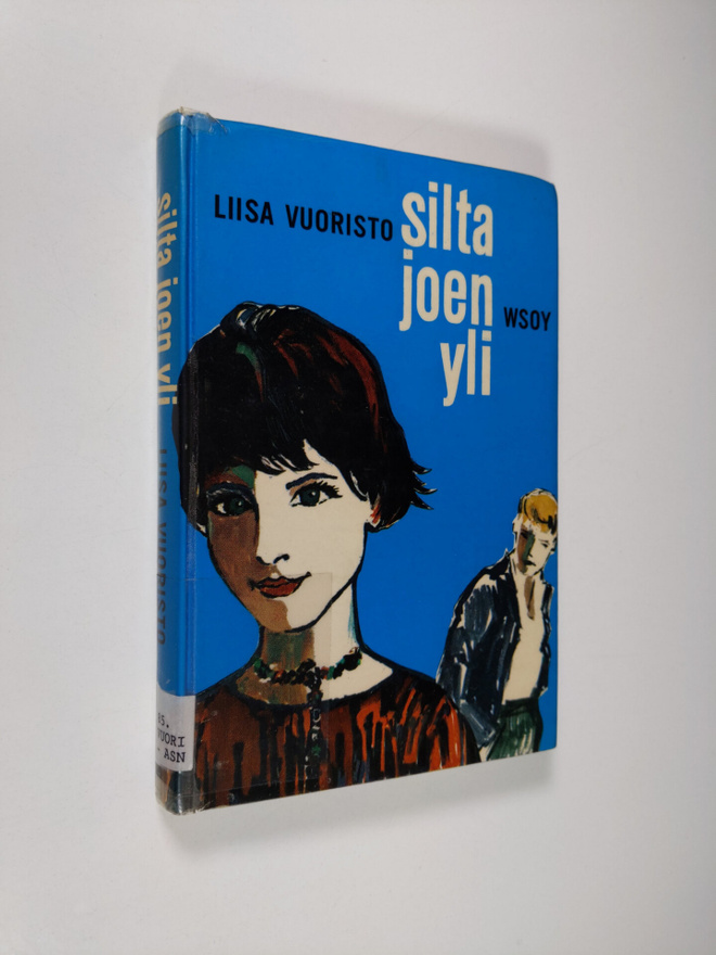 Liisa Vuoristo : Silta joen yli