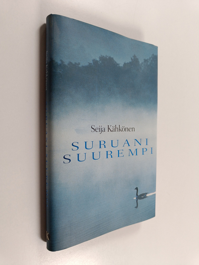 Seija Kähkönen : Suruani suurempi