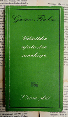 Gustave Flaubert - Valmiiden ajatusten sanakirja (nid.)