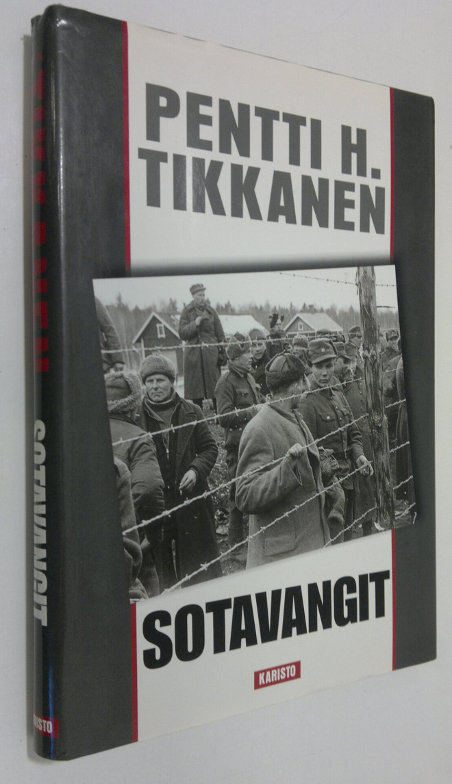 Pentti H. Tikkanen : Sotavangit