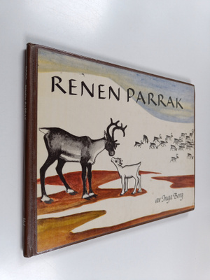 Inga Borg : Renen Parrak
