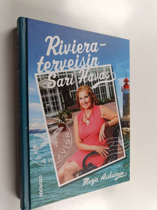 Merja Asikainen : Rivieraterveisin Sari Havas (signeeratt...