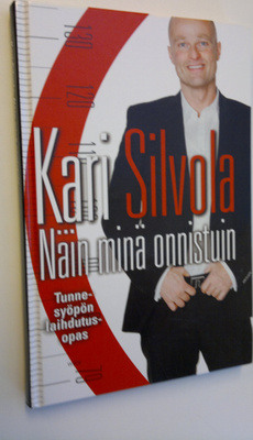 Kari Silvola : Näin minä onnistuin : tunnesyöpön laihdutu...