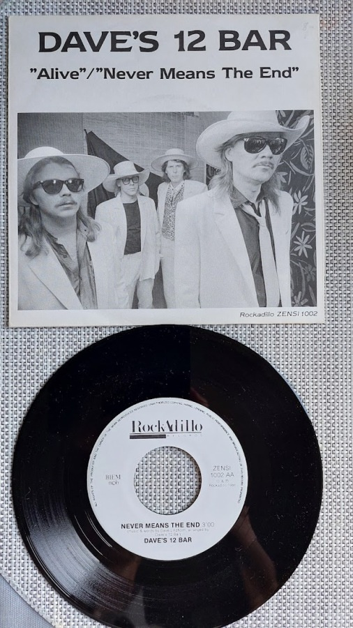 7" Dave´s 12 Bar: Alive / Never Means The End