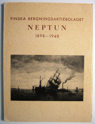 Hoving Victor: Finska Bergningsaktiebolaget Neptun 1898-1948