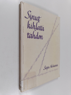 Sirpa Niskanen : Sinut kihlata tahdon