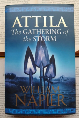 William Napier - Attila: The Gathering of the Storm