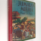 Pearl S. Buck : Jumalan miehiä - pikkukuva 1