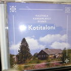 CD KOTITALONI - KALEVALA KANSANLAULU RYHMÄ ( SIS POSTIKULU) - pikkukuva 1