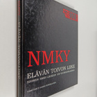 Jaakko (toim.) Koikkalainen : NMKY : elävän toivon liike ... - pikkukuva 1