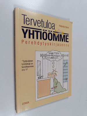 Yolanda Nave : Tervetuloa yhtiöömme : perehdytyskirjasenne