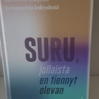 Kristiina Harjula : Suru, jollaista en tiennyt olevan - pikkukuva 1