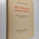 Unto Kupiainen : Huumorin sukupolvi 1900-luvun suomalaise... - pikkukuva 1
