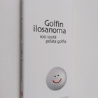 Seppo Palminen : Golfin ilosanoma : 100 syytä pelata golfia - pikkukuva 1