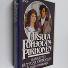 Ursula Pohjolan-Pirhonen : Rakkautta vanhassa kartanossa ... - pikkukuva 1