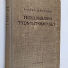 C. Tarras Sällfors : Teollisuuden työntutkimukset - pikkukuva 1