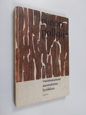 Yrjö Penttinen ym. : Runon polkuja : vuosisatamme suomala...