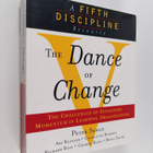 Art Kleiner : The dance of change : the challenges of sus... - pikkukuva 1