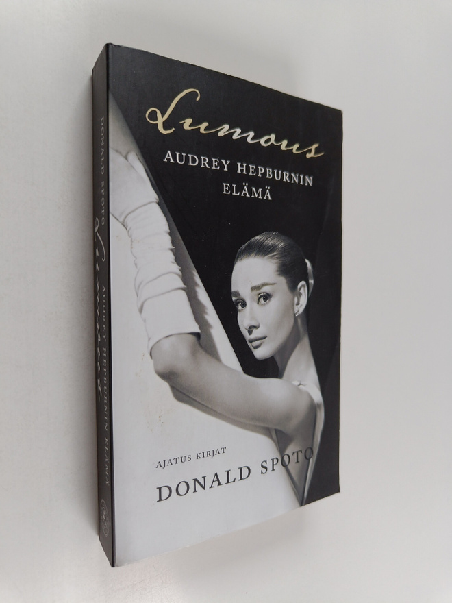 Donald Spoto : Lumous : Audrey Hepburnin elämä