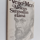 Veijo Meri : Aleksis Stenvallin elämä - pikkukuva 1