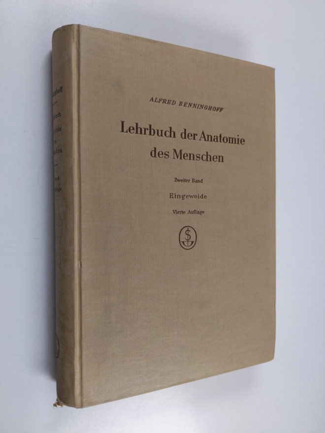 Alfred Benninghoff : Lehrbuch der Anatomie des Menschen Z...