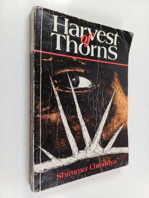 Shimmer Chinodya : Harvest of Thorns