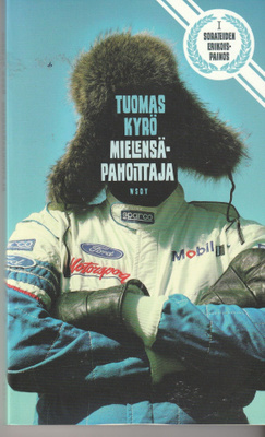 Tuomas Kyrö, Mielensäpahoittaja