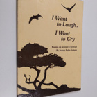 Susan Polis Schutz : I Want to Laugh, I Want to Cry : Poe... - pikkukuva 1