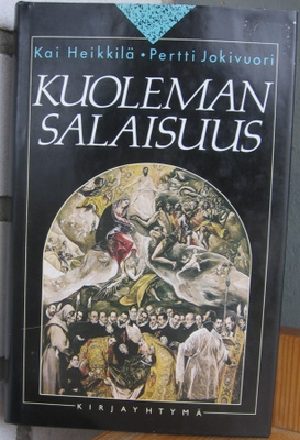 Kai Heikkilä & Pertti Jokivuori: Kuoleman salaisuus. 191 s.