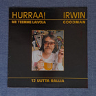 IRWIN GOODMAN - HURRAA!Me teemme laivoja LP - pikkukuva 1